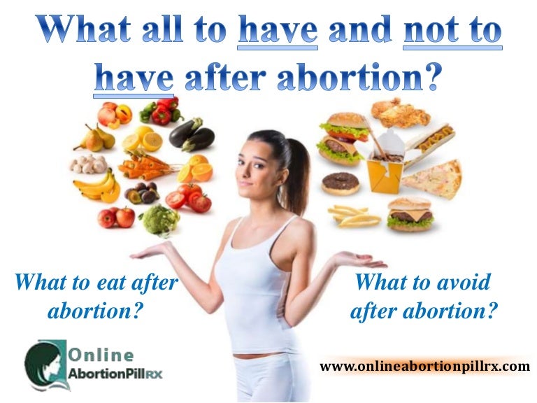 What All To Have And Not To Have After Abortion