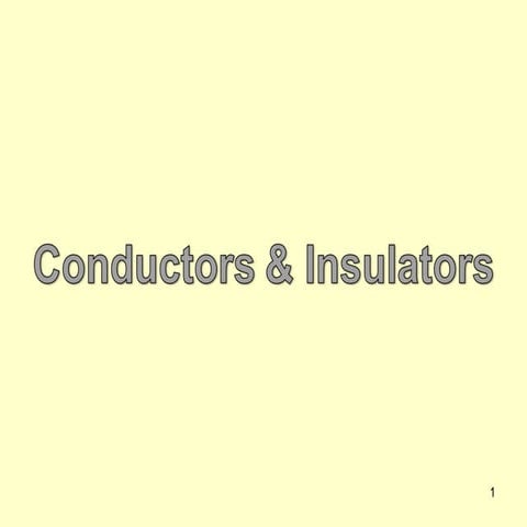 ‫What are conductors_and_insulators - نسخة