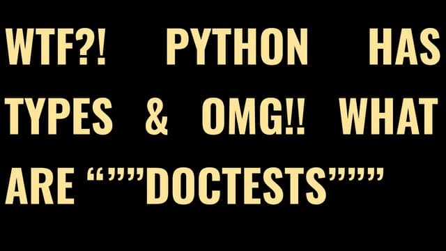 Python types and doctests by Lauri Kainulainen
