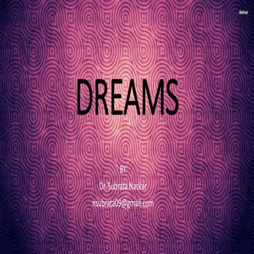 What are dreams   [Dr. Subrata Naskar]