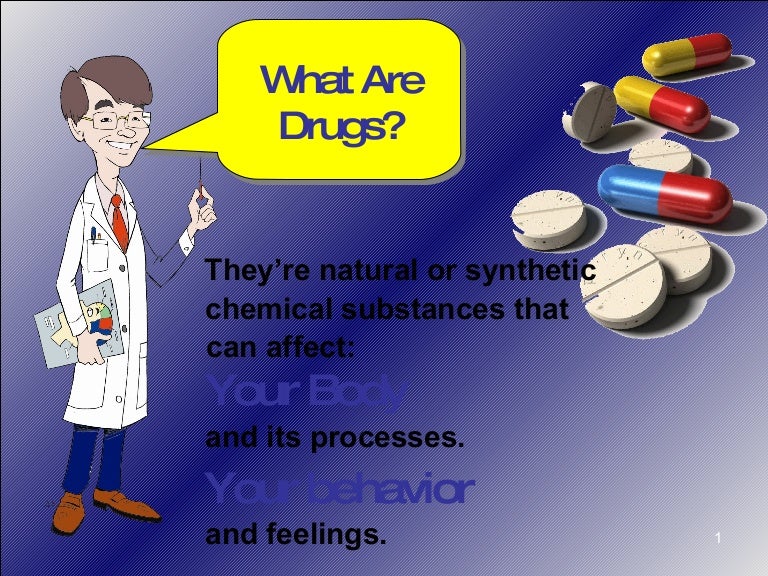 What Are Drugs