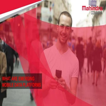 What are Emerging Mobile Data Platforms