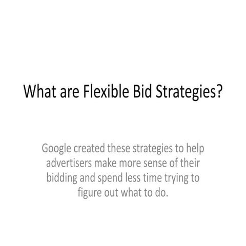What are flexible bid strategies in Google Adwrods - LetsDigital Mahesh Gangurde