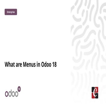 An Detailed Overview of Menus in Odoo 18