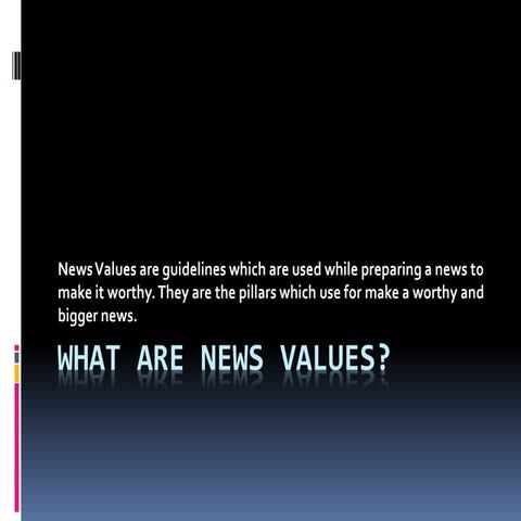What are news values