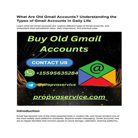 What Are Old Gmail Accounts_ Understanding the Types of Gmail Accounts ...