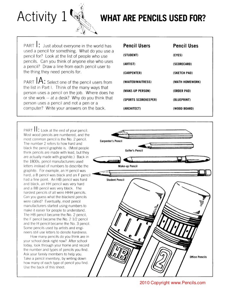 What are pencils used for?