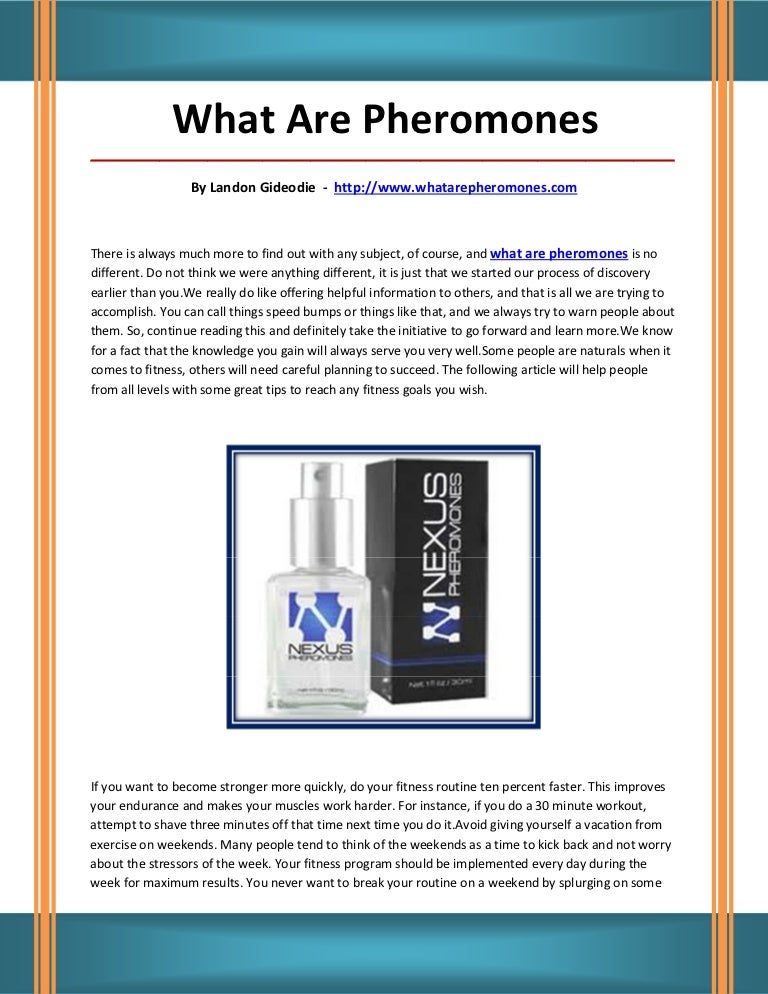 What are pheromones