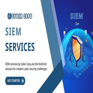 Understanding SIEM Services By Cyber Cops