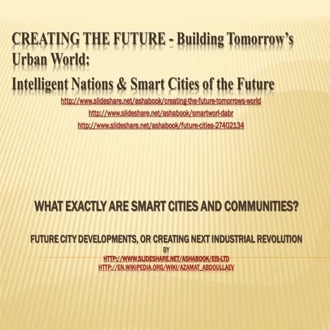 Smart Cities of the Future: Fiction or Reality