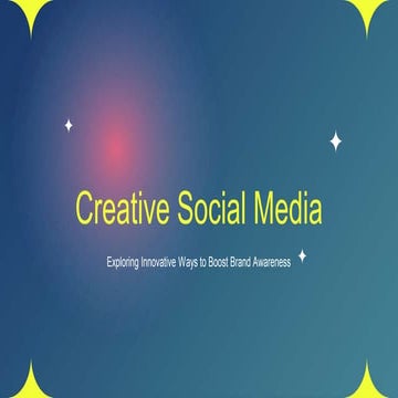 Creative Ways to Use Social Media for Brand Awareness