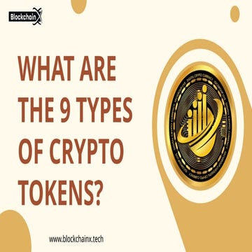 What are the 9 types of crypto tokens.pptx