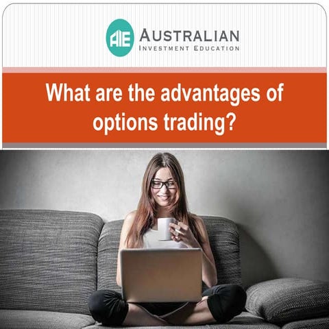 What are the advantages of options trading