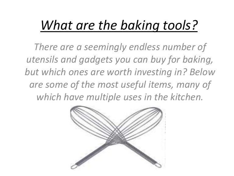 What are the important baking tools