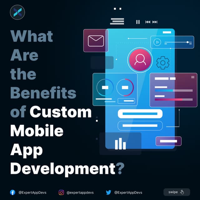 What Are the Benefits of Custom Mobile App Development | PDF