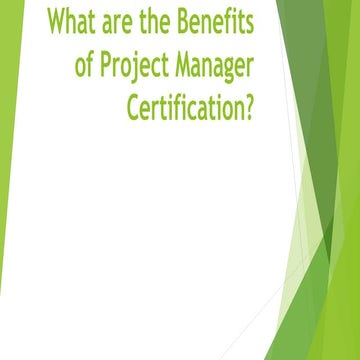 What are the Benefits of Project Manager Certification.pdf