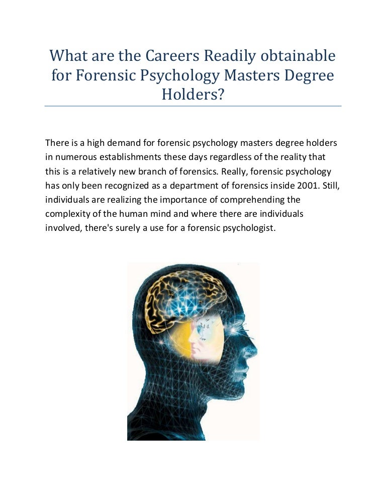 What Are The Careers Readily Obtainable For Forensic Psychology Maste 