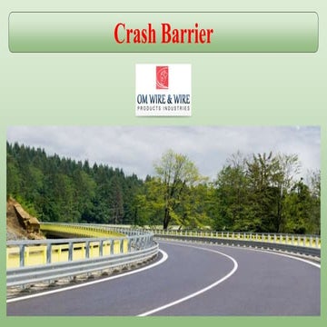 What are the Crash Barrier types?