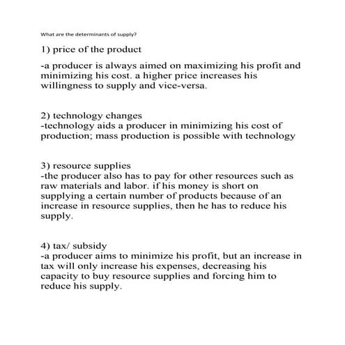 What are the determinants of supply