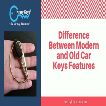 What are the Difference Between New and Old Automotive Keys Features?