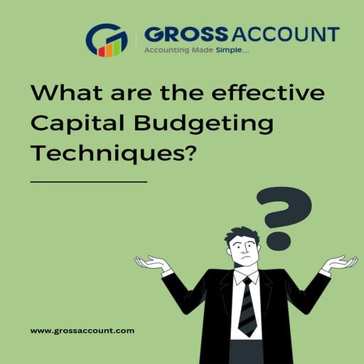 What are the effective Capital Budgeting Techniques.pdf