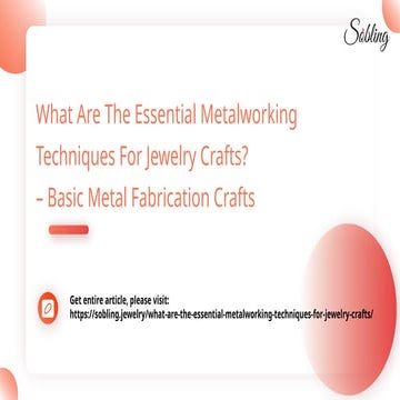 What Are The Essential Metalworking Techniques For Jewelry Crafts_ – Basic Me...