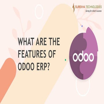 What Are the Features of Odoo ERP - Surekha Tech