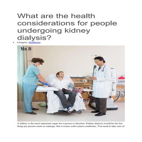 What are the health considerations for people undergoing kidney dialysis.pdf