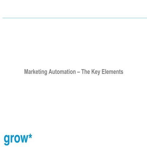 What are the key elements of a marketing automation system