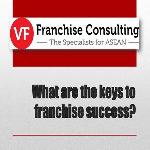What are the keys to FRANCHISE SUCCESS? | PDF