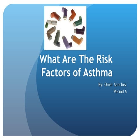 What are the risk factors of asthma