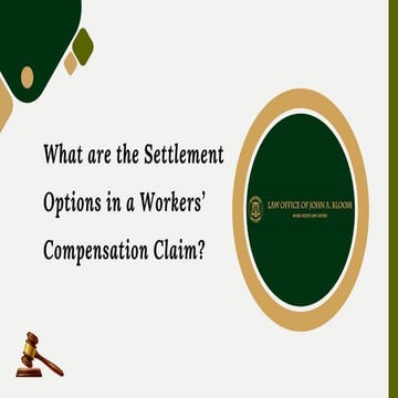 What are the Settlement Options in a Workers’ Compensation Claim? | PDF