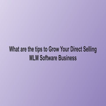 What is MLM software? | PPTX