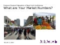 What Are Your Market Numbers?