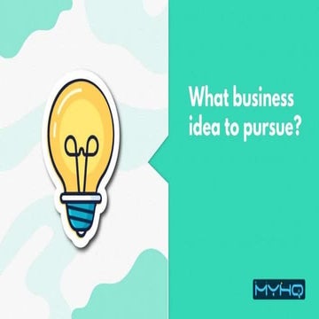 What business idea to pursue