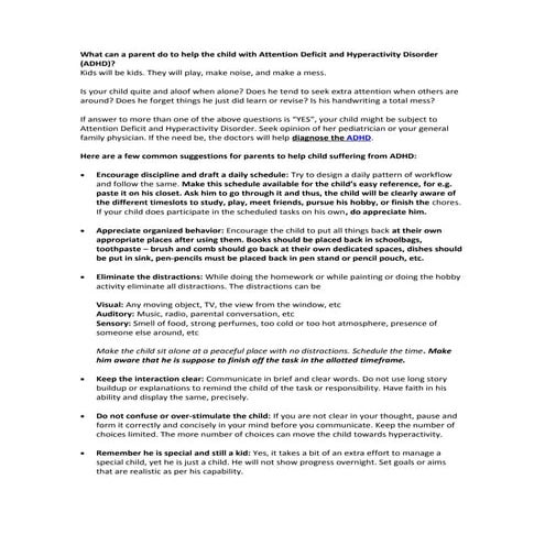 What can a parent do to help the child with attention deficit and hyperactivi...
