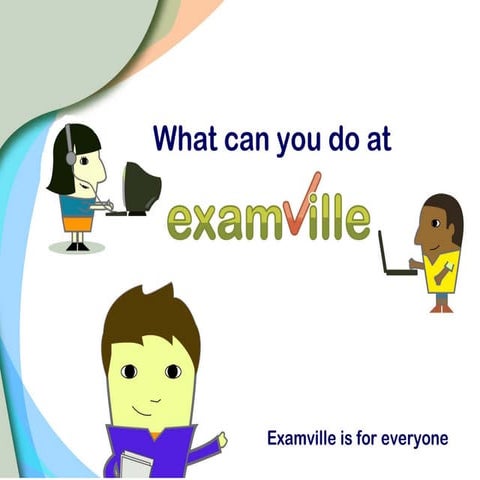 Top 10 Things You Can Do at Examville