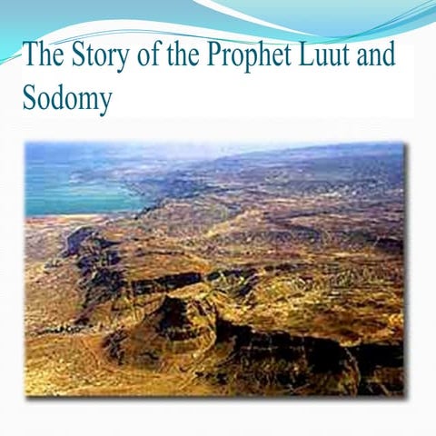 What can you learn from the story of luut and sodomy in the quran