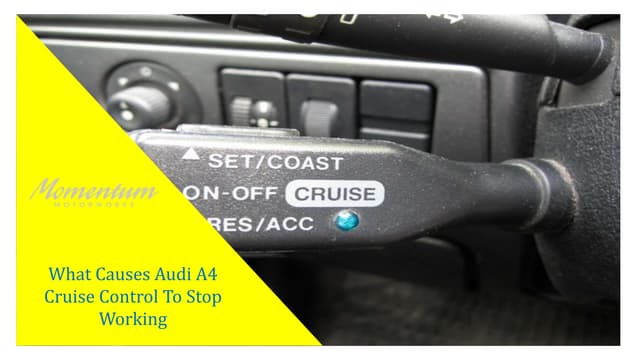 Common Culprits What Causes Cruise Control to Stop Common Culprits What Causes Cruise Control to Stop - What Causes Cruise Control To Stop Working