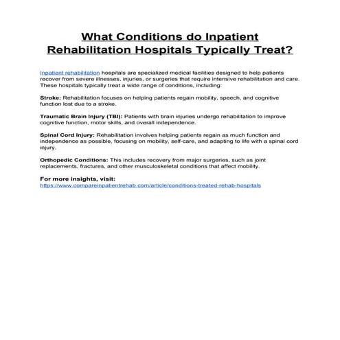 What Conditions do Inpatient Rehabilitation Hospitals Typically Treat_.docx