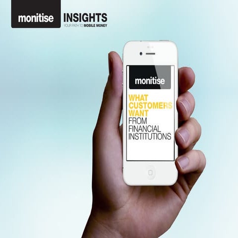 What Customers Want From Financial Institutions