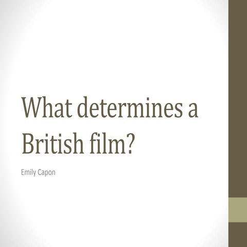 Defining british film | PPTX