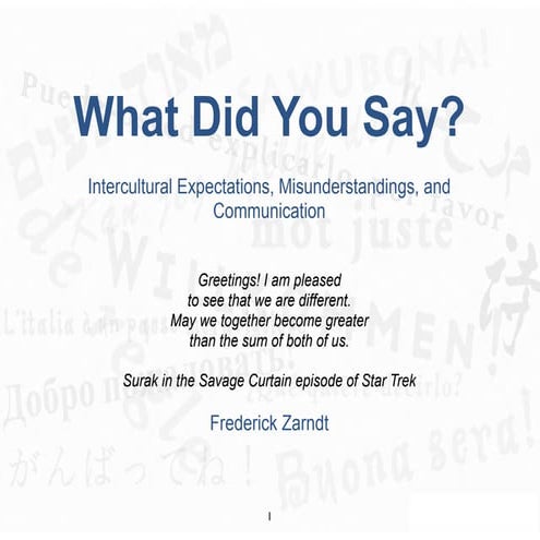 What did you say? A tutorial on intercultural communication