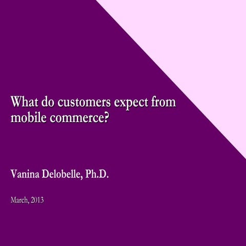 What do customers expect from mobile commerce