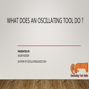 What does an oscillating tool do ?