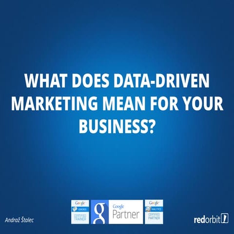 What does data driven marketing mean for your business