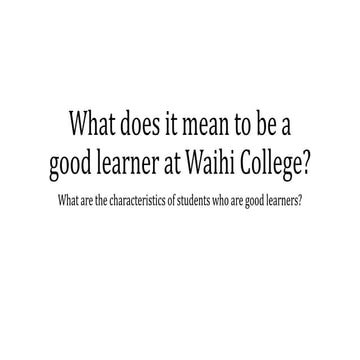 What does it mean to be a good learner?