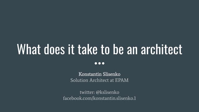 What does it take to be an architect