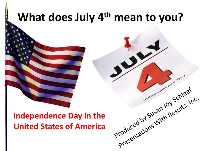 what-does-july-4th-mean-to-you