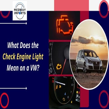 What Does the Check Engine Light Mean on a VW